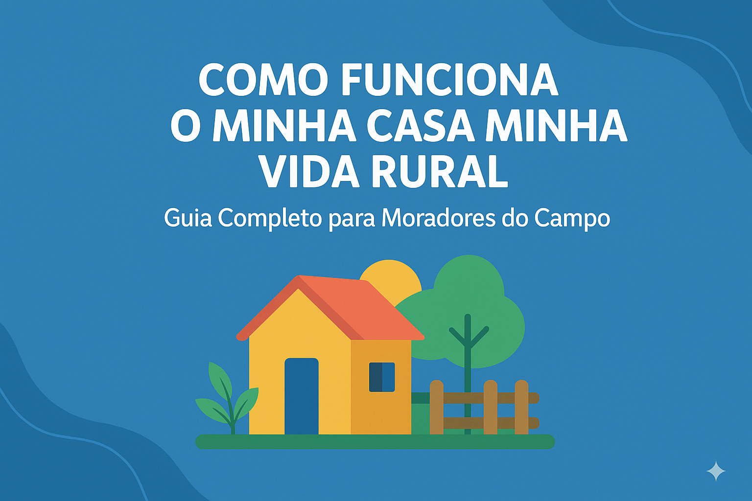 Minha Casa Minha Vida Rural