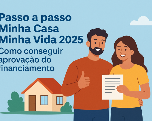 Minha Casa Minha Vida 2025