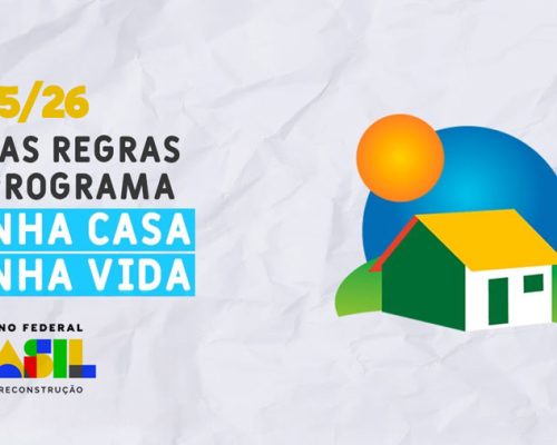 Financiar um imóvel pelo Minha Casa Minha Vida