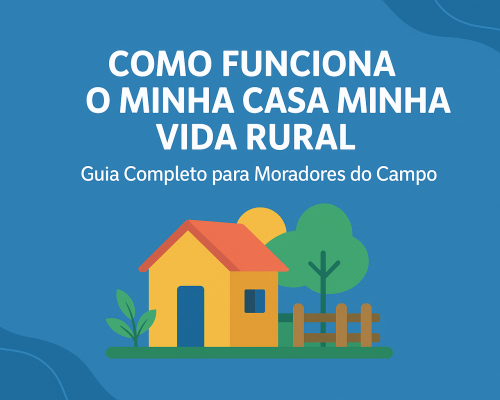 Minha Casa Minha Vida Rural
